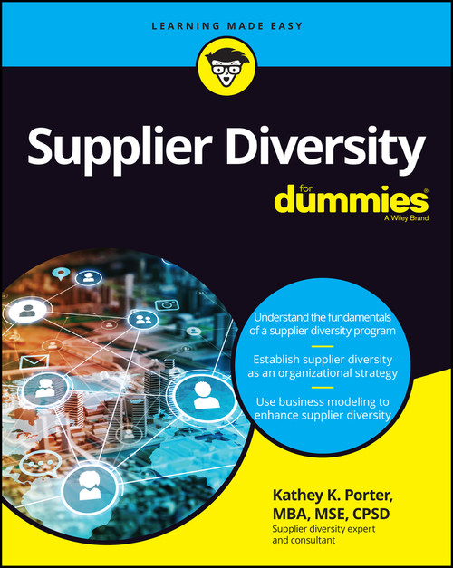 Supplier Diversity For Dummies by Kathey K. Porter, 9781119843016