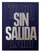 Sin Salida by Tariq Zaidi, 9781910401637