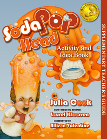Soda Pop Head Activity and Idea Book by Julia Cook, Allison Valentine, Laurel Klaassen, 9781937870027