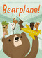 Bearplane! by Deborah Underwood, Sam Wedelich, 9780593112267