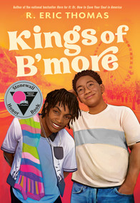 Kings of B'more by R. Eric Thomas, 9780593326183