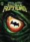 Batman: Reptilian by Garth Ennis, Liam Sharp, 9781779515339