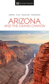 Arizona and the Grand Canyon by DK Travel, 9780241565957