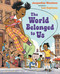 The World Belonged to Us by Jacqueline Woodson, Leo Espinosa, 9780399545498
