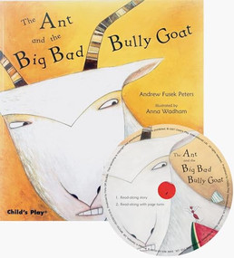The Ant and the Big Bad Bully Goat - 9781846433481 by Andrew Fusek Peters, Andrew Fusek Peters, Anna Wadham, 9781846433481