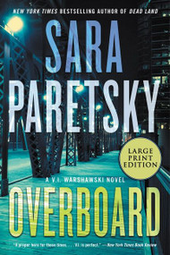 Overboard (A V.I. Warshawski Novel) - 9780063241800 by Sara Paretsky, 9780063241800