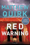 Red Warning (A Novel) - 9780063241886 by Matthew Quirk, 9780063241886