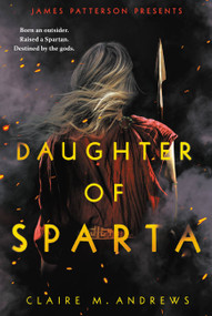 Daughter of Sparta - 9780316540087 by Claire Andrews, 9780316540087