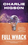 Full Whack by Charlie Higson, 9780349144863
