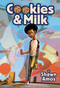 Cookies & Milk by Shawn Amos, 9780759556775