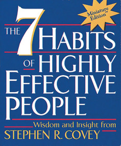 The 7 Habits of Highly Effective People (Miniature Editions) by Stephen R. Covey, 9780762408337