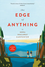 The Edge of Anything - 9780762467556 by Nora Shalaway Carpenter, 9780762467556