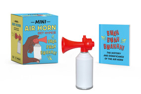 Mini Air Horn (Get Hype!) by Conor Riordan, 9780762479528
