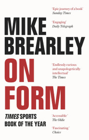 On Form (The Times Book of the Year) by Mike Brearley, 9781472121806