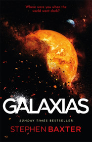 Galaxias by Stephen Baxter, 9781473228856
