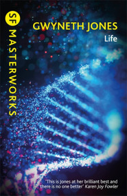 Life - 9781473234673 by Gwyneth Jones, 9781473234673