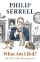 What Am I Bid? - 9781529396492 by Philip Serrell, 9781529396492