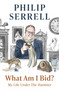 What Am I Bid? - 9781529396492 by Philip Serrell, 9781529396492