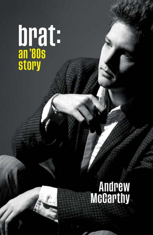 Brat (An '80s Story) - 9781538754290 by Andrew McCarthy, 9781538754290
