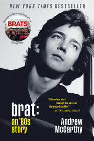 Brat (An '80s Story) - 9781538754290 by Andrew McCarthy, 9781538754290