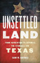 Unsettled Land (From Revolution to Republic, the Struggle for Texas) by Sam W. Haynes, 9781541645417