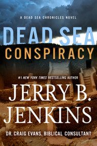 Dead Sea Conspiracy (A Novel) by Jerry B. Jenkins, 9781546014225