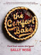 The Comfort Bake by Sally Wise, 9781911668466
