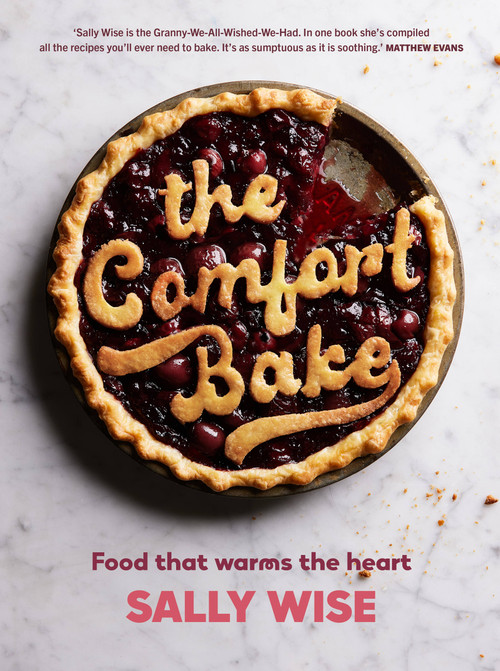 The Comfort Bake by Sally Wise, 9781911668466