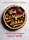 The Comfort Bake by Sally Wise, 9781911668466
