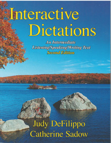 Interactive Dictations (An Intermediate Listening/Speaking/Writing Text) by Catherine Sadow, Judy DeFilippo, 9780866473576
