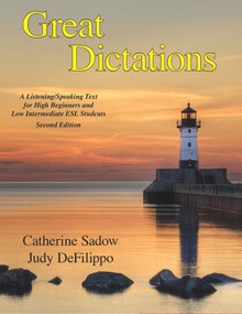Great Dictations (A Listening/Speaking Text for High Beginners and Low Intermediate ESL Students) by Catherine Sadow, 9780866473644