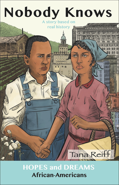 Nobody Knows (African Americans: A Story Based on Real History) by Tana Reiff, 9780866473866