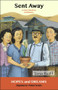 Sent Away (Japanese-Americans: A Story Based on Real History) by Tana Reiff, 9780866474238