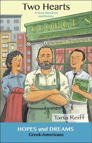 Two Hearts (Greek-Americans: A Story Based on Real History) by Tana Reiff, 9780866474269