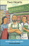 Two Hearts (Greek-Americans: A Story Based on Real History) by Tana Reiff, 9780866474269