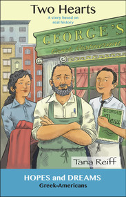 Two Hearts (Greek-Americans: A Story Based on Real History) by Tana Reiff, 9780866474269