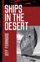 Ships In The Desert by Jeff Fearnside, 9781951631154