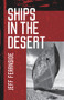 Ships In The Desert by Jeff Fearnside, 9781951631154
