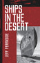 Ships In The Desert by Jeff Fearnside, 9781951631154