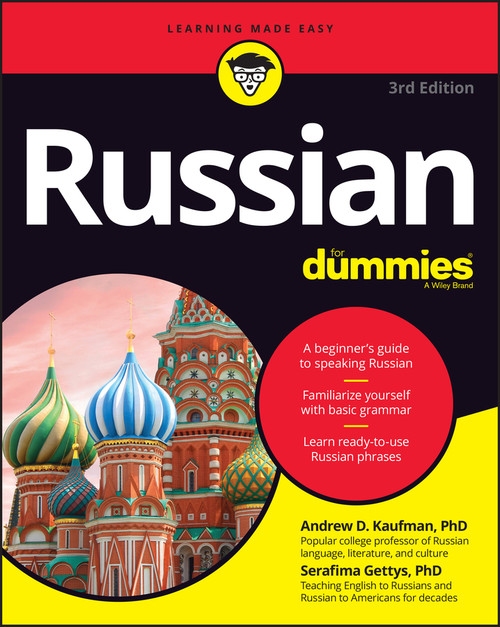 Russian For Dummies by Andrew D. Kaufman, Serafima Gettys, 9781119868606
