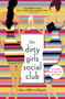 The Dirty Girls Social Club (A Novel) by Alisa Valdes-Rodriguez, 9781250765864