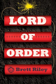Lord of Order (A Novel) - 9781945501432 by Brett Riley, 9781945501432