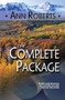 The Complete Package by Ann Roberts, 9781594934087