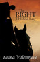 The Right Thing Easy by Laina Villeneuve, 9781594934353