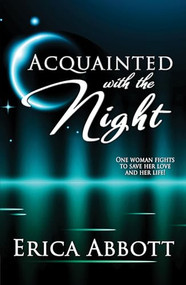 Acquainted With the Night - 9781594934049 by Erica Abbott, 9781594934049