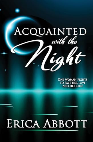 Acquainted With the Night - 9781594934049 by Erica Abbott, 9781594934049