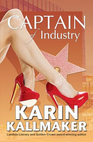 Captain of Industry by Karin Kallmaker, 9781594934919