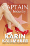 Captain of Industry by Karin Kallmaker, 9781594934919