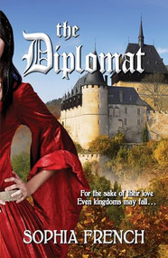 The Diplomat by Sophia French, 9781594934377