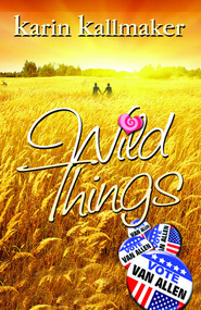 Wild Things - 9781931513647 by Karin Kallmaker